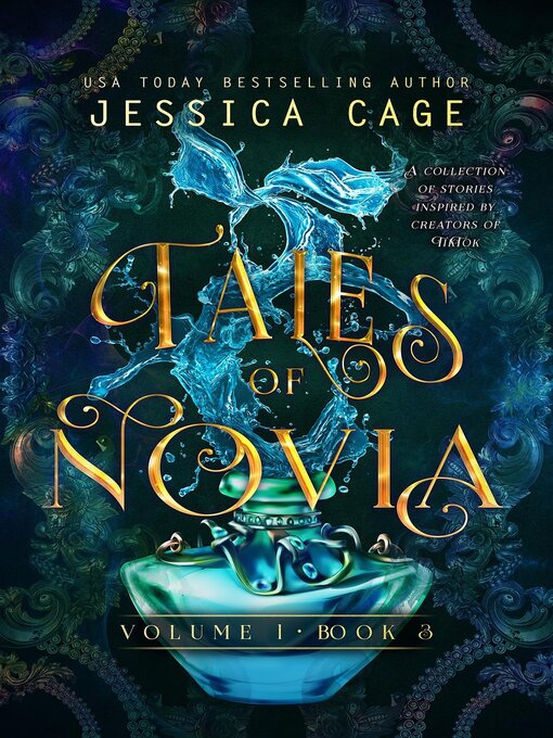 Title details for Tales of Novia, Book 3 by Jessica Cage - Available